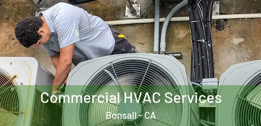  Commercial HVAC Services Bonsall - CA